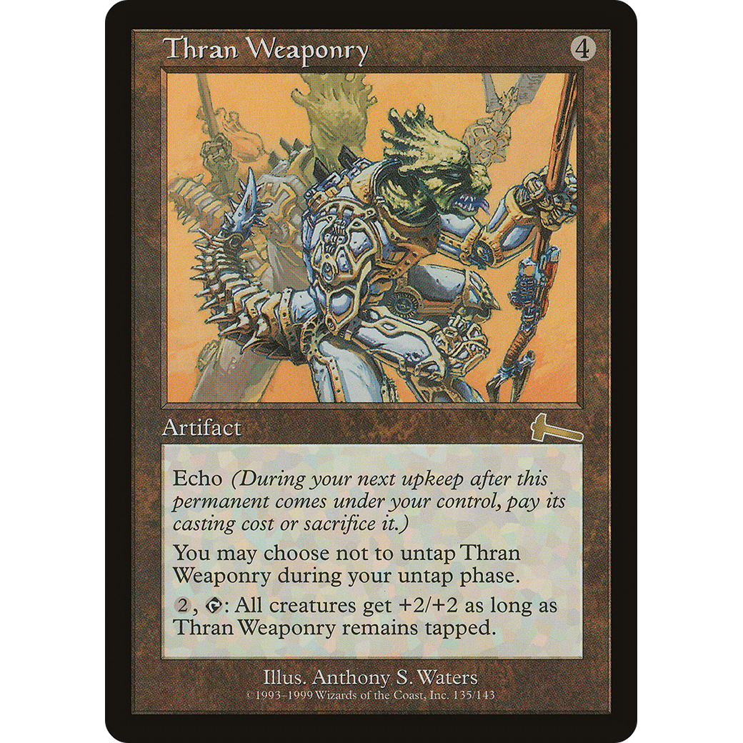 Thran Weaponry (ULG-135) - Urza's Legacy Foil