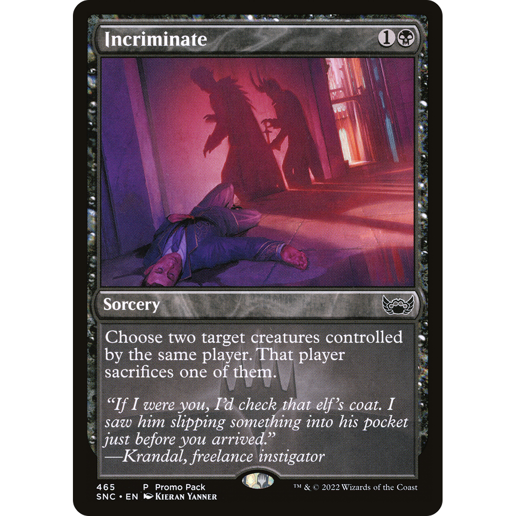 Incriminate (PPSNC-465) - Streets of New Capenna