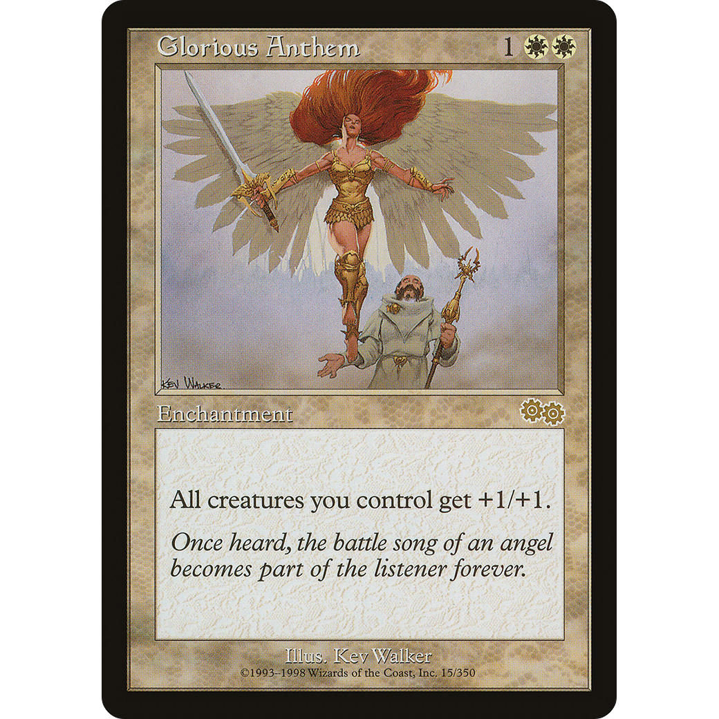Glorious Anthem (USG-015) - Urza's Saga