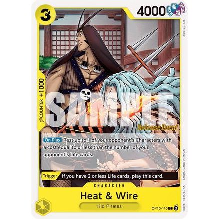 Heat & Wire (OP10-110) - Royal Blood Release Event Cards