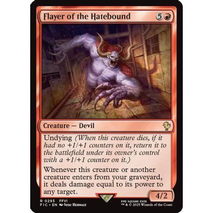 Flayer of the Hatebound (FIC-293) - Commander: FINAL FANTASY
