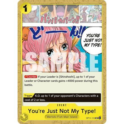 You're Just Not My Type! (OP11-115) - A Fist of Divine Speed