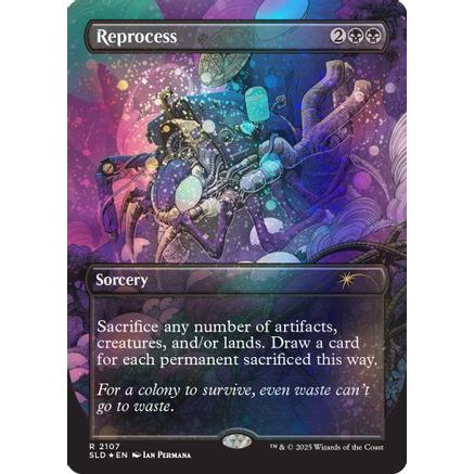 Reprocess (Galaxy Foil) (SLD-2107) - Secret Lair Drop Series Foil