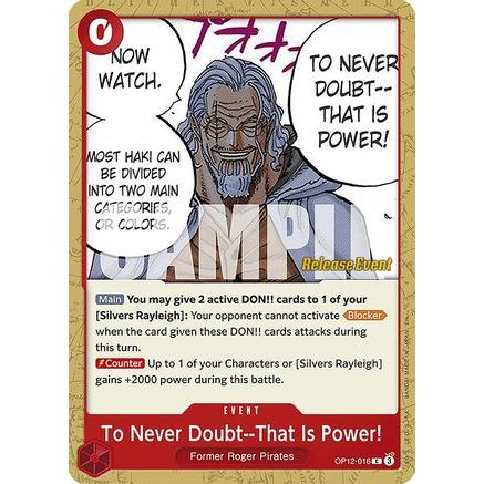To Never Doubt--That Is Power! (OP12-016) - Legacy of the Master Release Event Cards