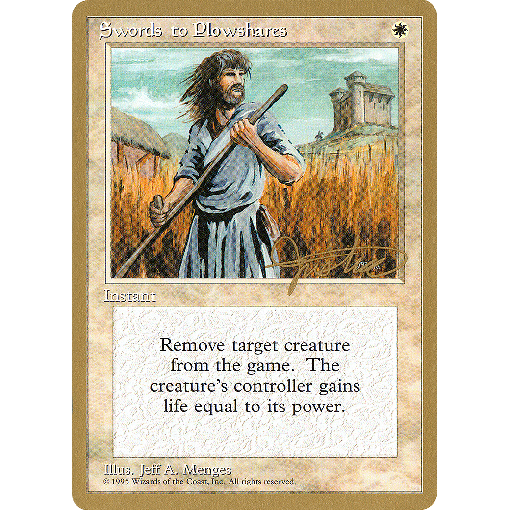 Swords to Plowshares - 1996 Mark Justice (4ED) (WCD-) - Pro Tour Collector Set