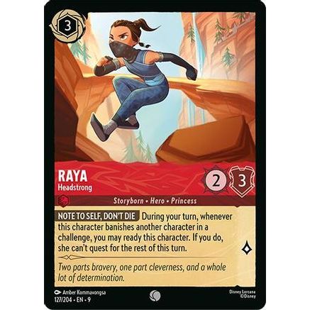 Raya - Headstrong (127/204) - Fabled