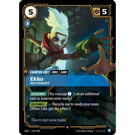 Ekko - Recurrent (110/298) - Origins Foil