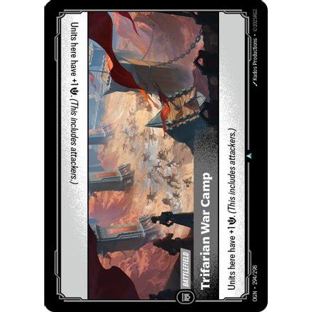 Trifarian War Camp (294/298) - Origins