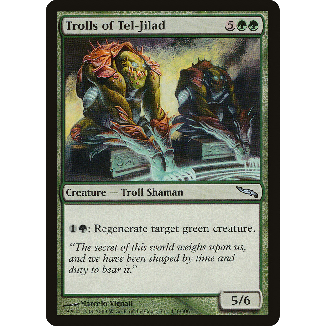 Trolls of Tel-Jilad (MRD-136) - Mirrodin