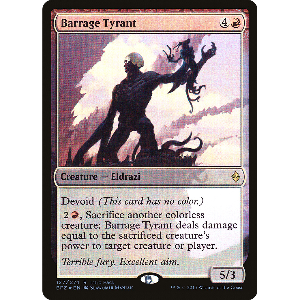 Barrage Tyrant (UMP-127) - Battle for Zendikar Promos: (devoid) Foil