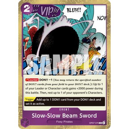 Slow-Slow Beam Sword (Pirate Foil) (OP07-076) - Premium Booster -The Best- Vol. 2 Foil