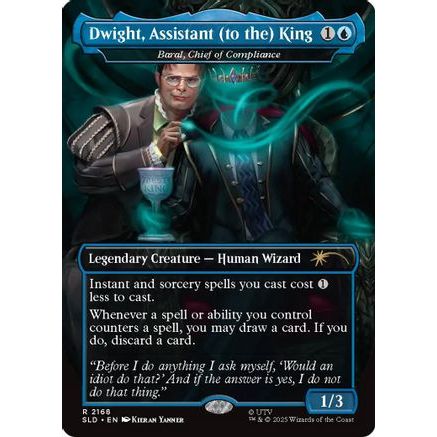 Dwight, Assistant (to the) King - Baral, Chief of Compliance (SLD-2168) - Secret Lair Drop Series Foil