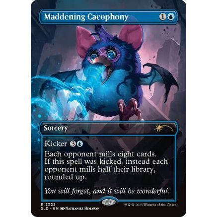 Maddening Cacophony (SLD-2322) - Secret Lair Drop Series