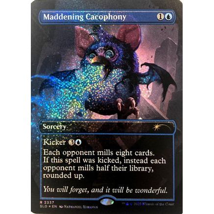 Maddening Cacophony (Confetti Foil) (SLD-2337) - Secret Lair Drop Series Foil