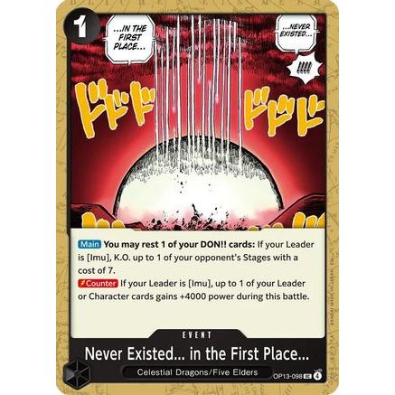 Never Existed... in the First Place... (OP13-098) - Carrying On His Will