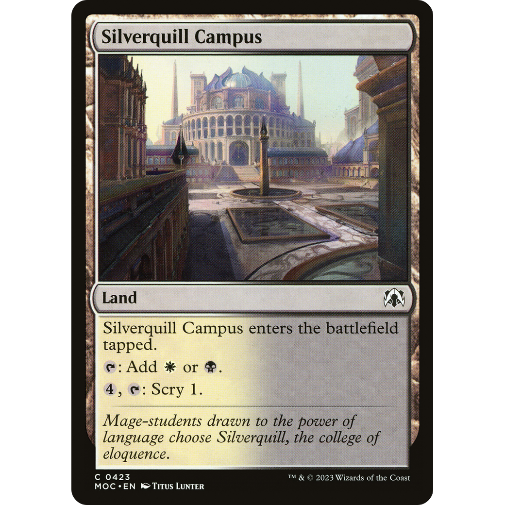 Silverquill Campus (MOC-423) - March of the Machine Commander