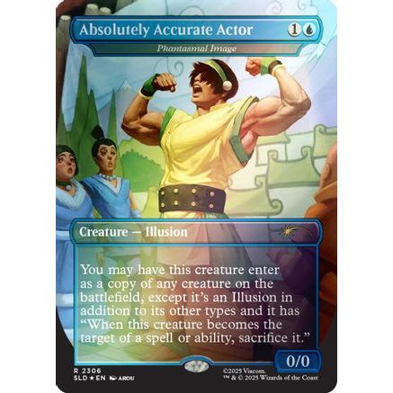 Absolutely Accurate Actor - Phantasmal Image (Rainbow Foil) (SLD-2306) - Secret Lair Drop Series Foil