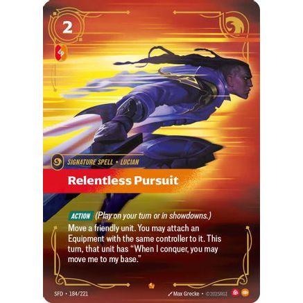 Relentless Pursuit (184/221) - Spiritforged Foil