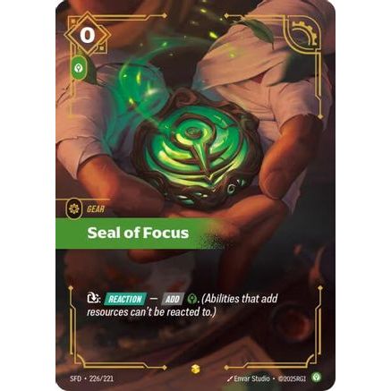 Seal of Focus (Overnumbered) (226/221) - Spiritforged Foil