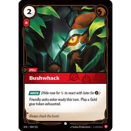 Bushwack (004/221) - Spiritforged Foil