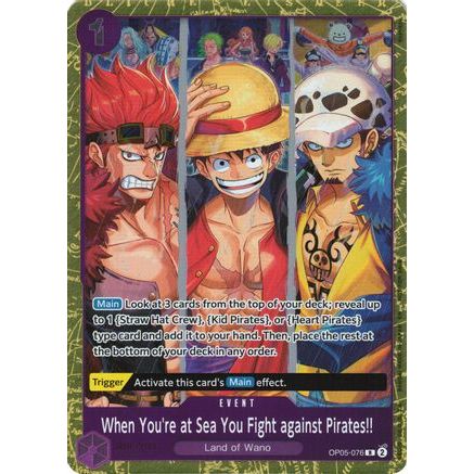 When You're at Sea You Fight against Pirates!! (2025 Pirates League Finals Textured Foil) (OP05-076) - One Piece Promotion Cards Foil