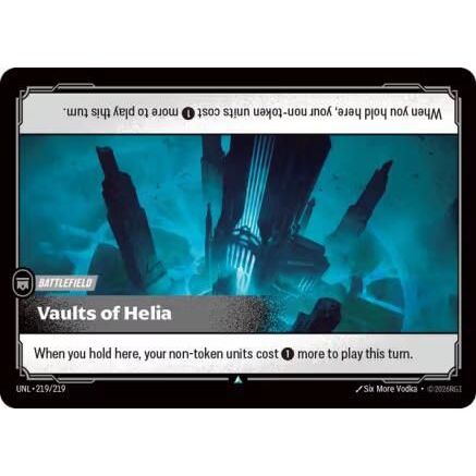 Vaults of Helia (219/219) - Unleashed Foil