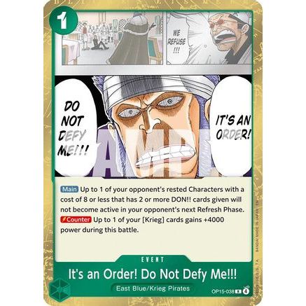 It's an Order! Do Not Defy Me!!! (OP15-038) - Adventure on Kami's Island Foil