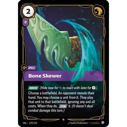 Bone Skewer (139/219) - Unleashed Foil