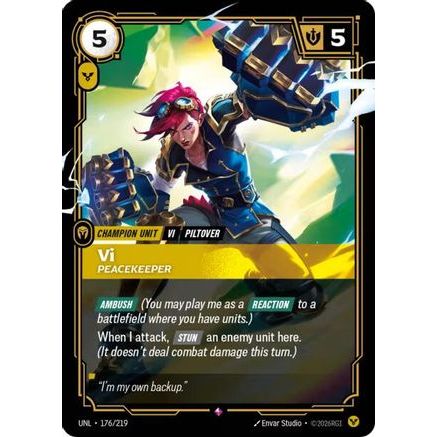 Vi - Peacekeeper (176/219) - Unleashed Foil