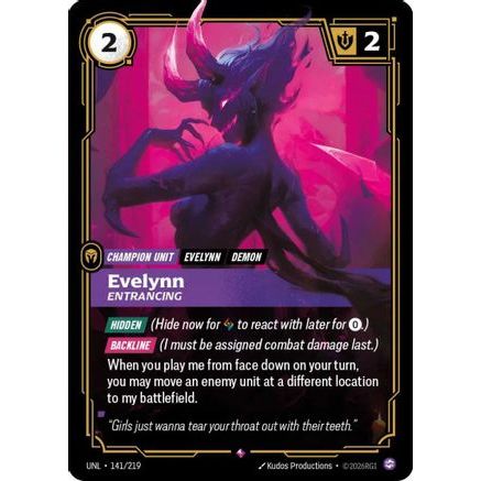 Evelynn - Entrancing (141/219) - Unleashed Foil