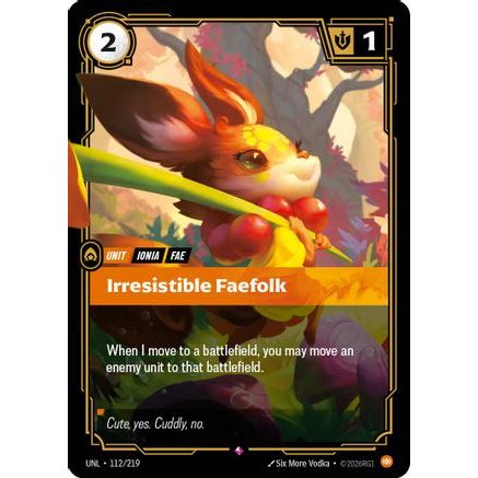 Irresistible Faefolk (112/219) - Unleashed Foil