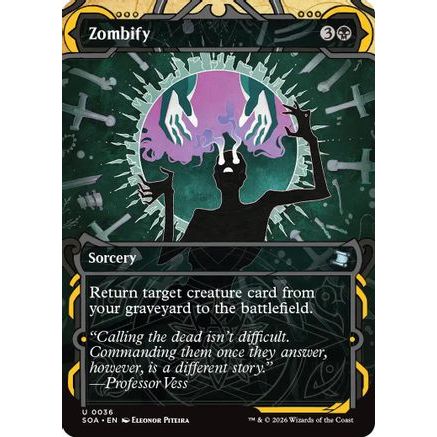 Zombify (SOA-036) - Secrets of Strixhaven: Mystical Archive