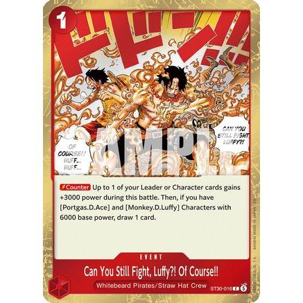 Can You Still Fight, Luffy?! Of Course!! (ST30-016) - Starter Deck EX: Luffy & Ace