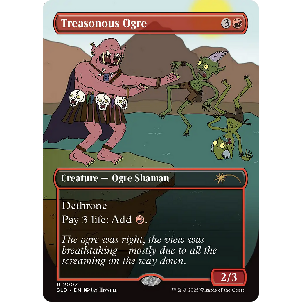 Treasonous Ogre (SLD-2007) - Secret Lair Drop (Borderless)