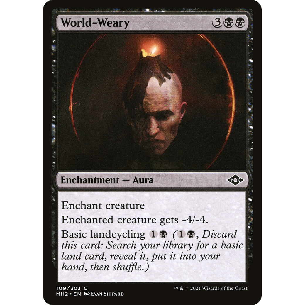World-Weary (MH2-109) - Modern Horizons 2