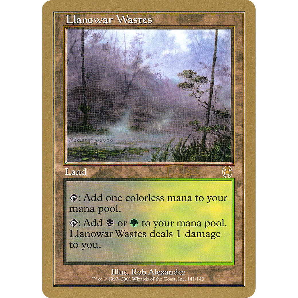 Llanowar Wastes - 2001 Jan Tomcani (APC) (WCD-) - World Championship Decks 2001