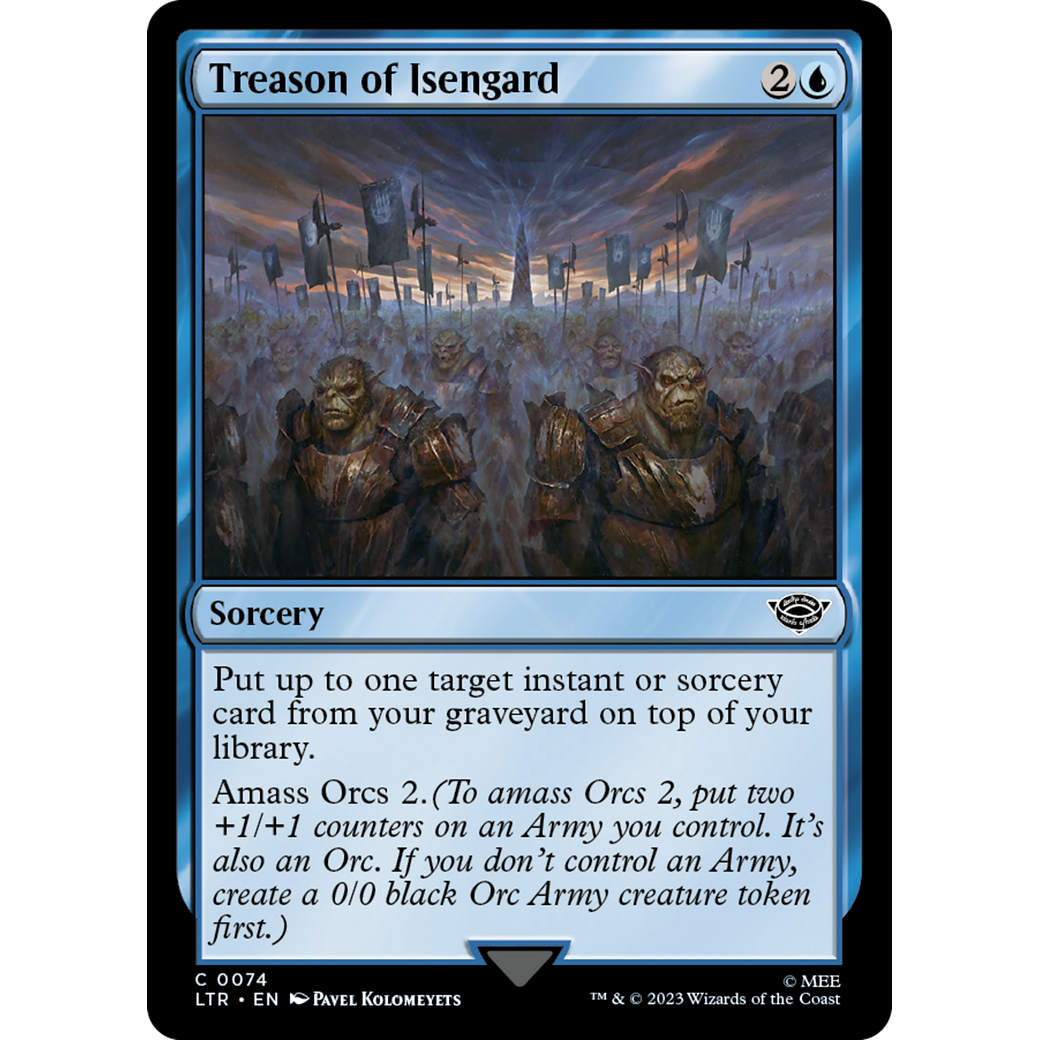 Treason of Isengard (LTR-074) - The Lord of the Rings: Tales of Middle-earth Foil