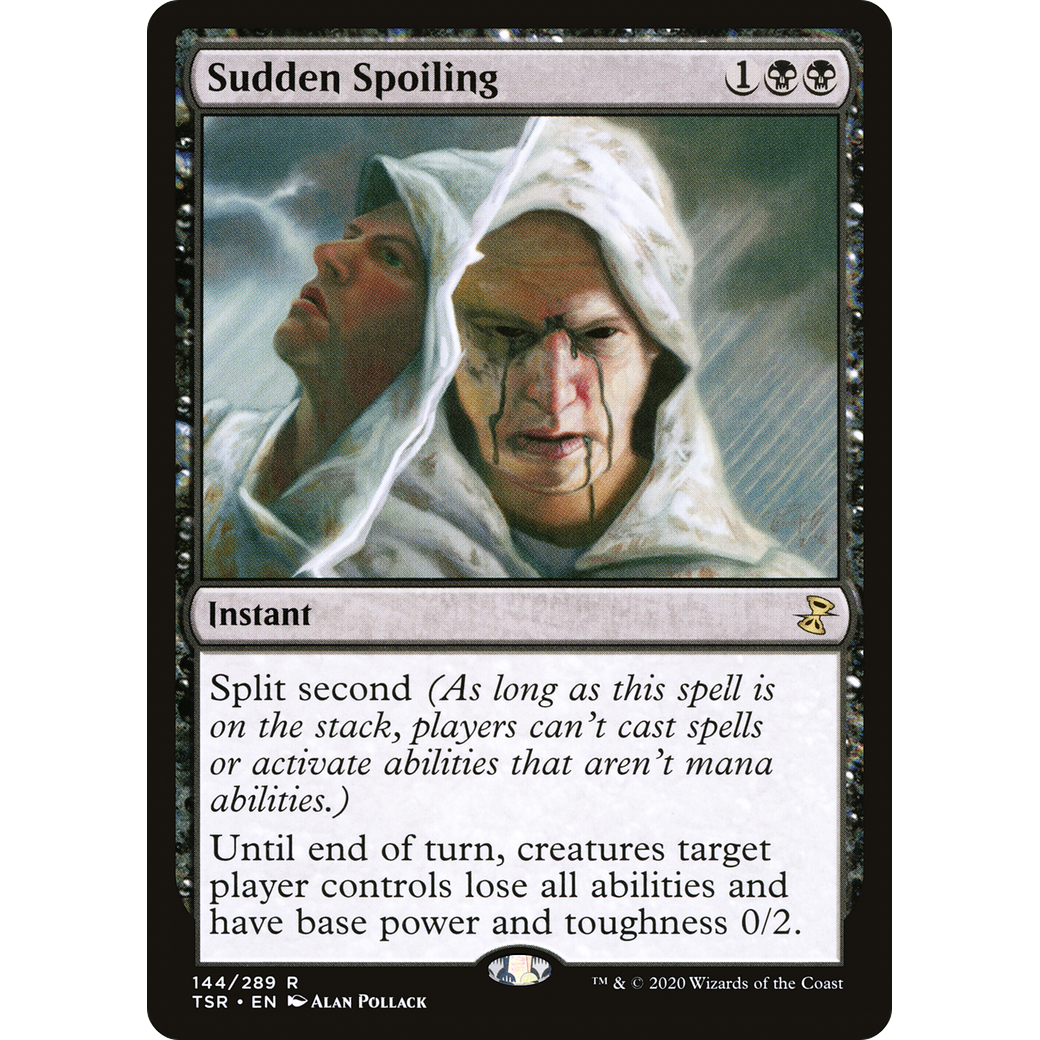 Sudden Spoiling (TSR-144) - Time Spiral Remastered