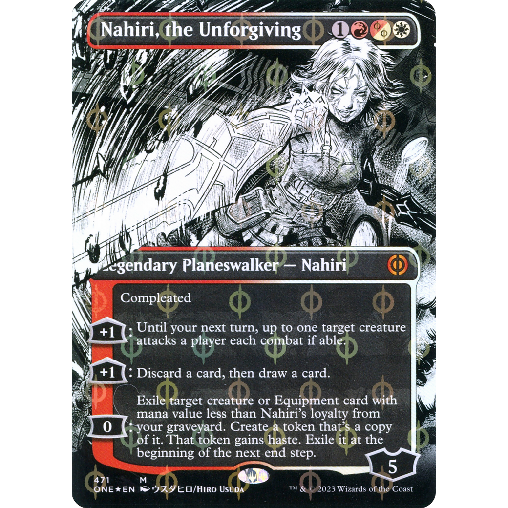 Nahiri, the Unforgiving (ONE-471) - Phyrexia: All Will Be One: (Showcase) (Borderless) Foil