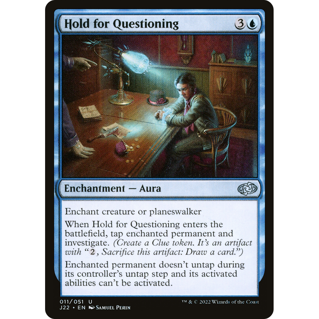 Hold for Questioning (J22-011) - Jumpstart 2022