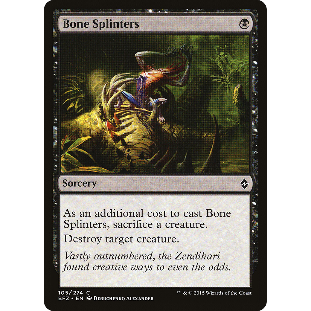 Bone Splinters (BFZ-105) - Battle for Zendikar