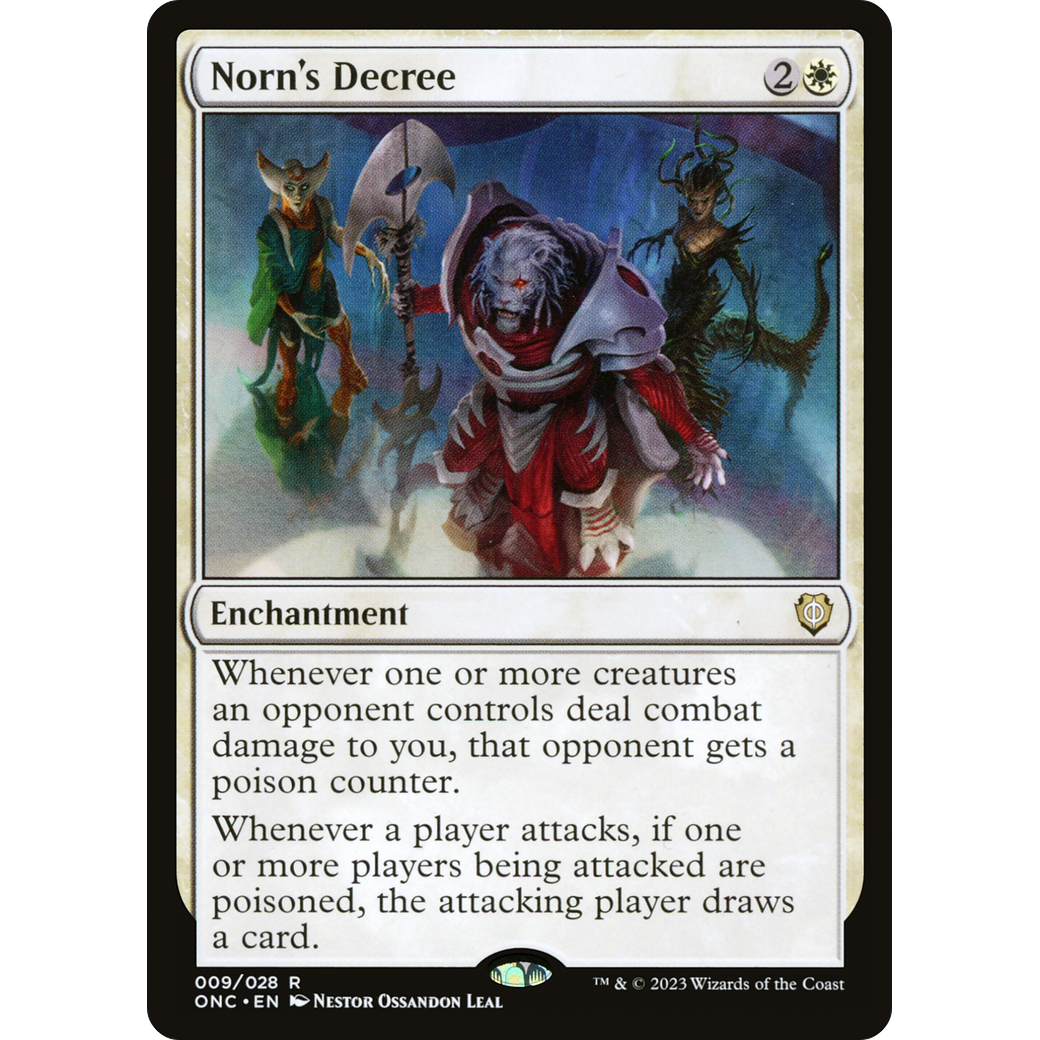 Norn's Decree (ONC-009) - Phyrexia: All Will Be One Commander