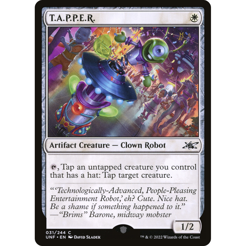 T.A.P.P.E.R. (UNF-031) - Unfinity Foil