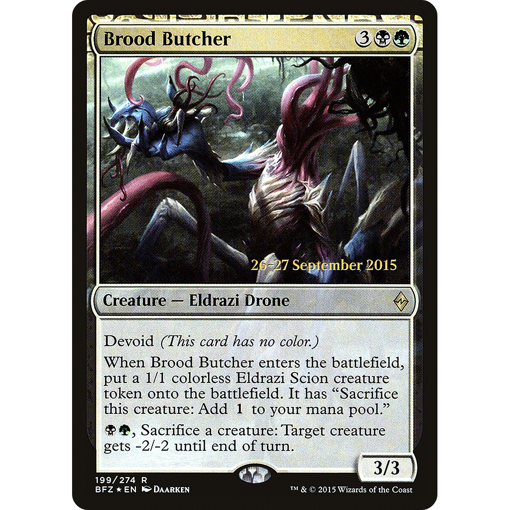 Brood Butcher (PRE-199) - Battle for Zendikar Promos: (devoid) Foil