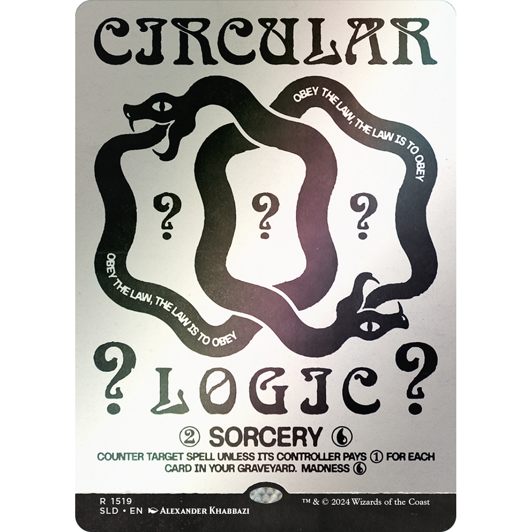 Circular Logic (Rainbow Foil) (SLD-1519) - Secret Lair Drop (Borderless) Foil
