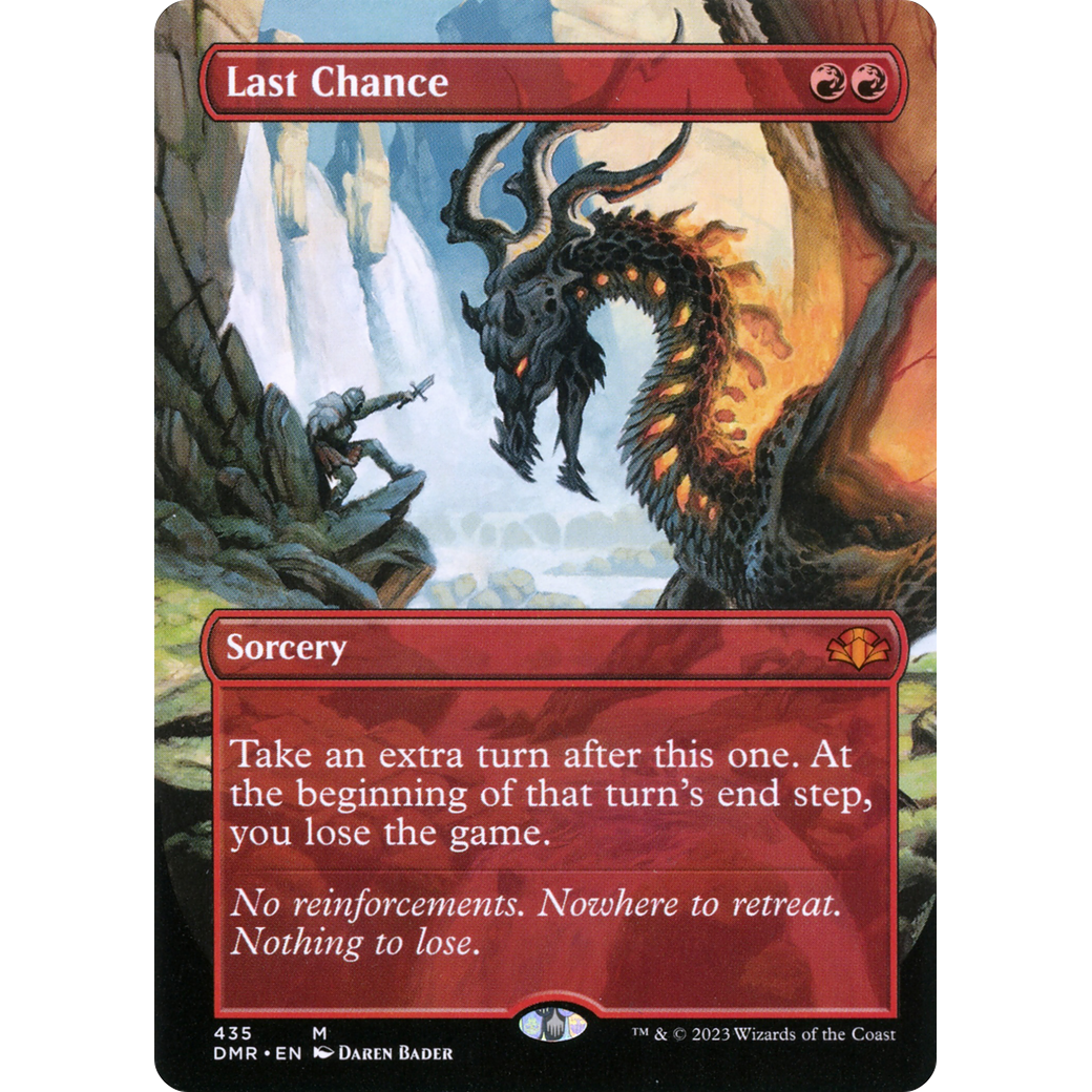 Last Chance (Borderless) (DMR-435) - Dominaria Remastered (Borderless)
