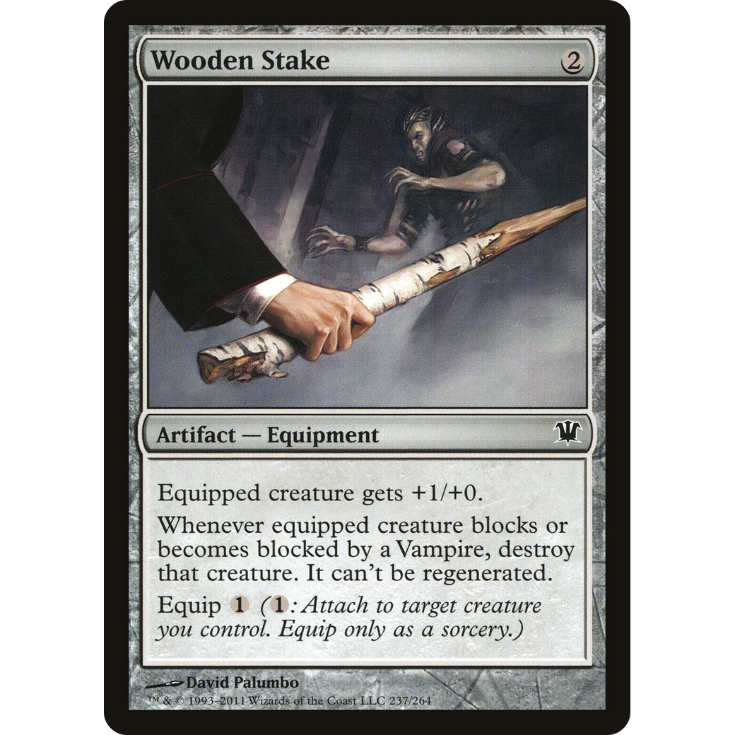 Wooden Stake (ISD-237) - Innistrad Foil
