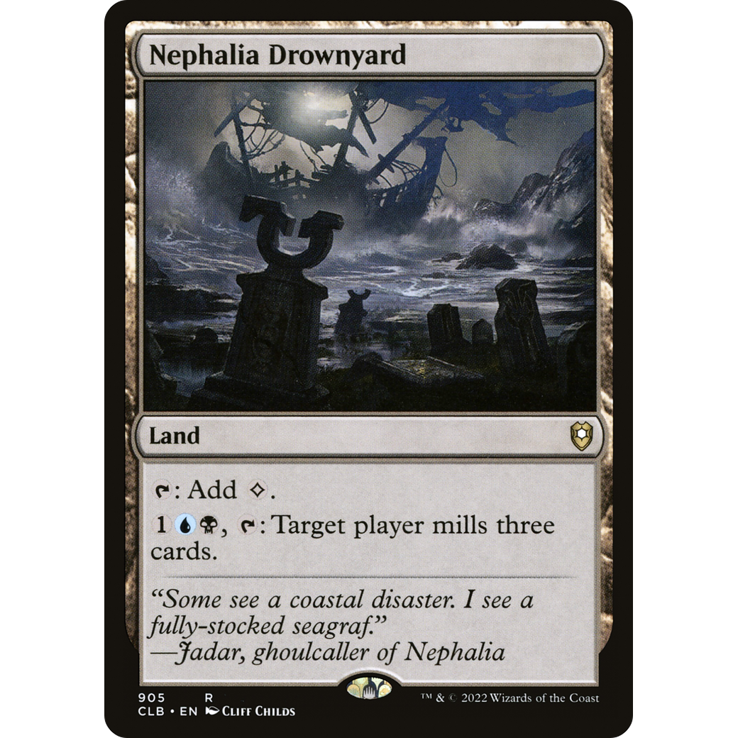 Nephalia Drownyard (CLB-905) - Commander Legends: Battle for Baldur's Gate