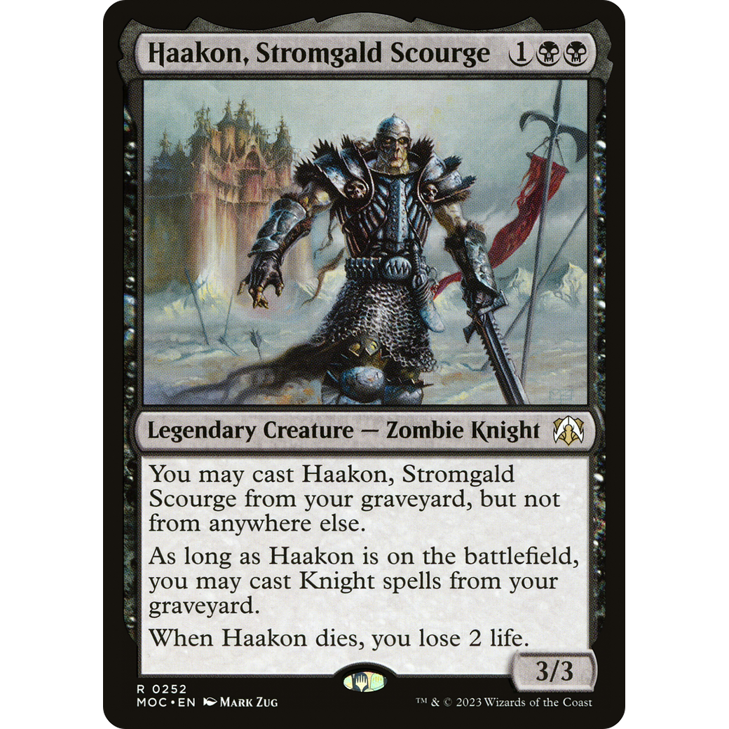 Haakon, Stromgald Scourge (MOC-252) - March of the Machine Commander