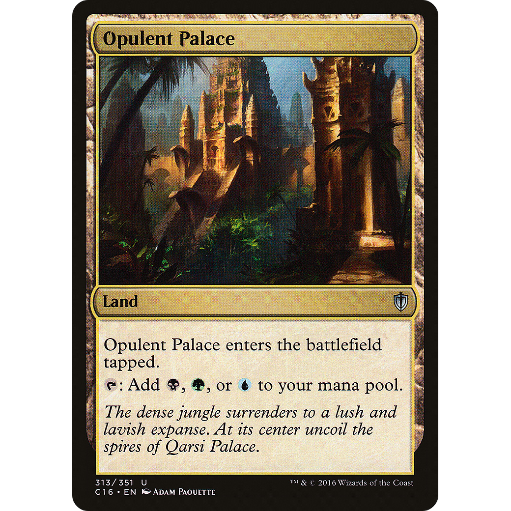 Opulent Palace (C16-313) - Commander 2016